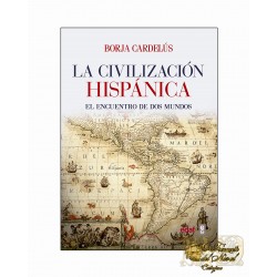 La civilización hispánica....