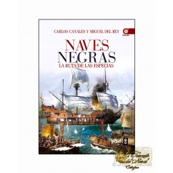 Naves Negras. La ruta de...